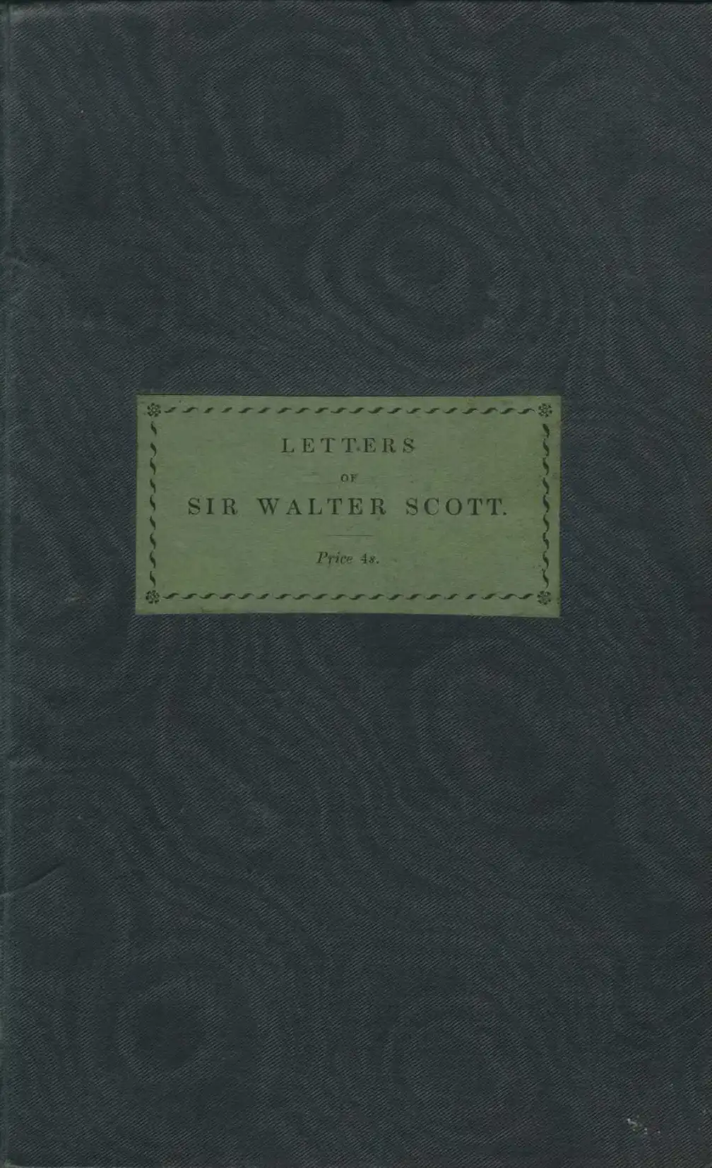 Sir Walter Scott. Letters of Sir Walter Scott. London: J.B. Nichols and Son, 1832.