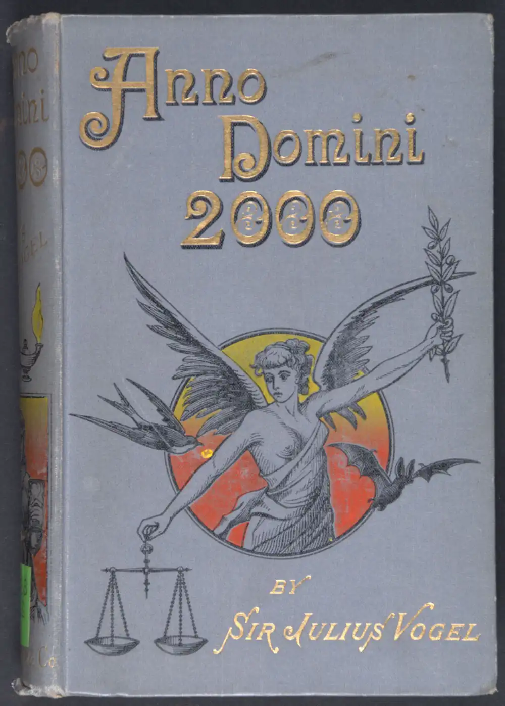 Sir Julius Vogel. <em>Anno domini 2000, or, Woman’s destiny.</em> Colonial ed. London: Hutchinson and Co., 1889