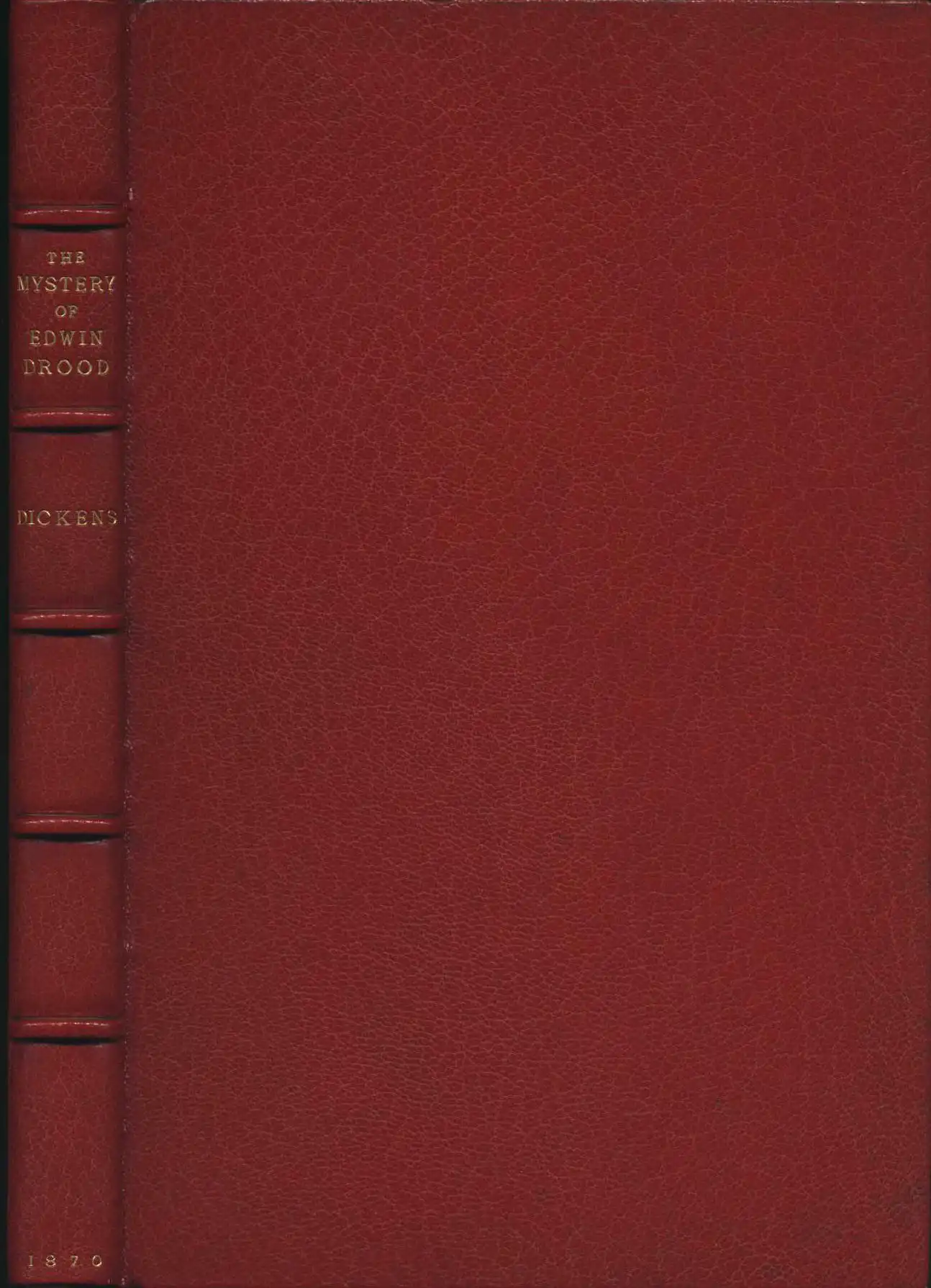 Charles Dickens. The mystery of Edwin Drood. London: Chapman and Hall, 1870.