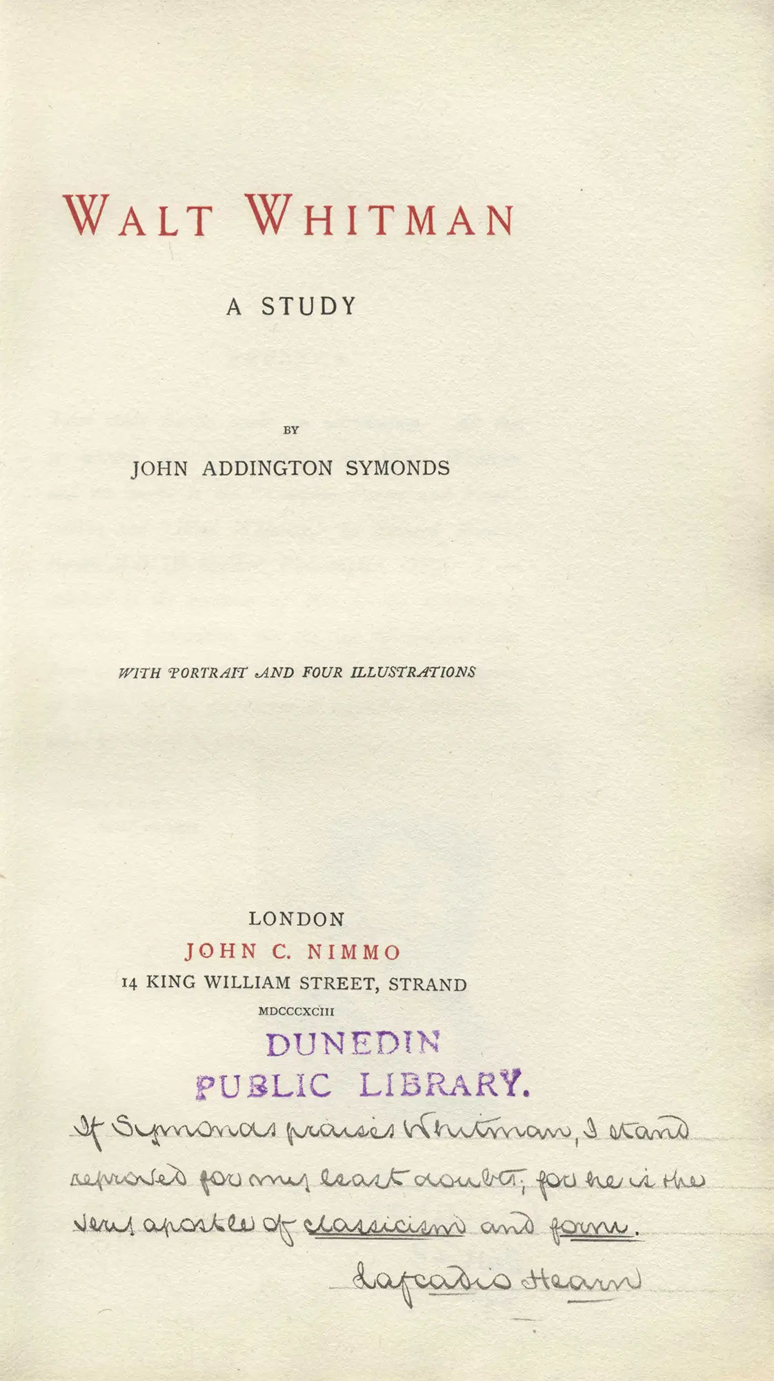 John Addington Symonds. Walt Whitman, A Study. London: John C. Nimmo, 1893.