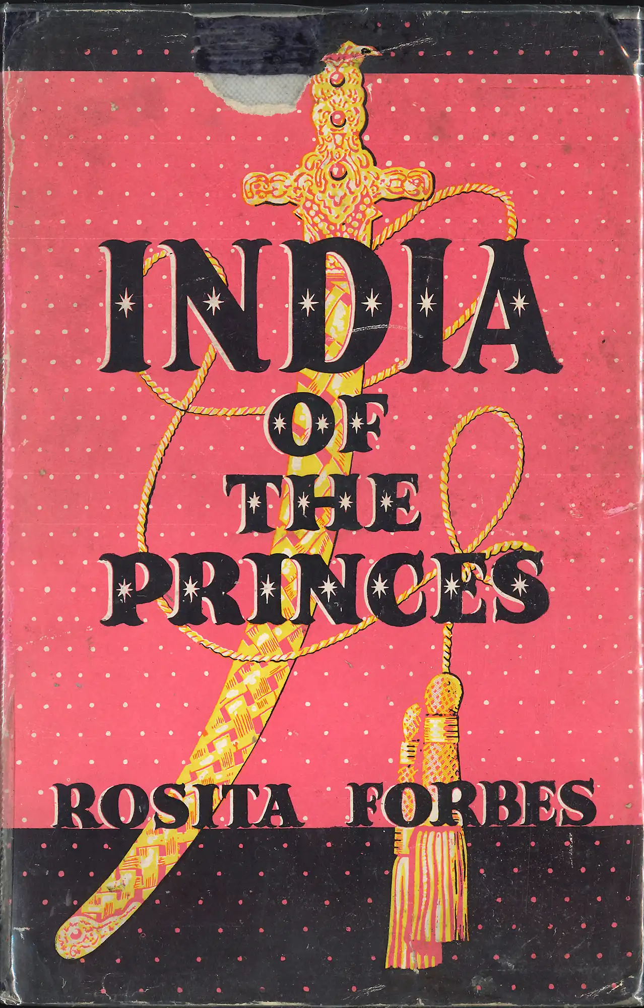 Rosita Forbes, India of the princes. (1939). RBC 915.4 FOR