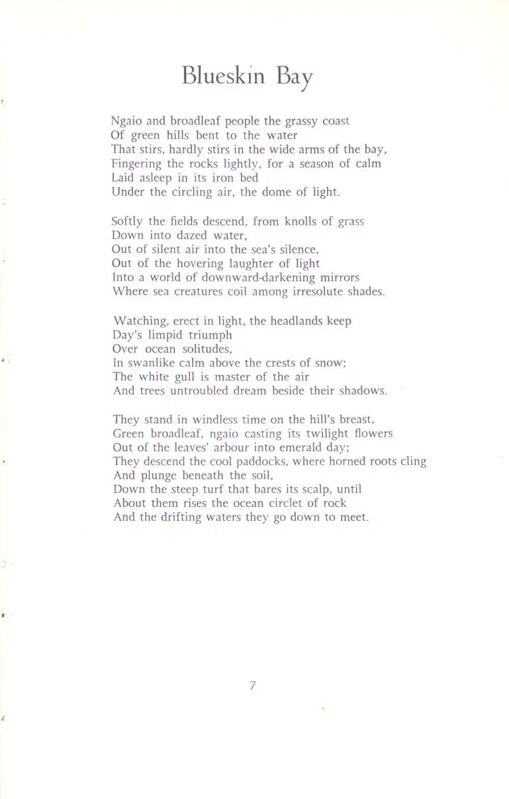 Charles Brasch. <em>The estate and other poems</em>. Christchurch: Caxton Press, 1957.