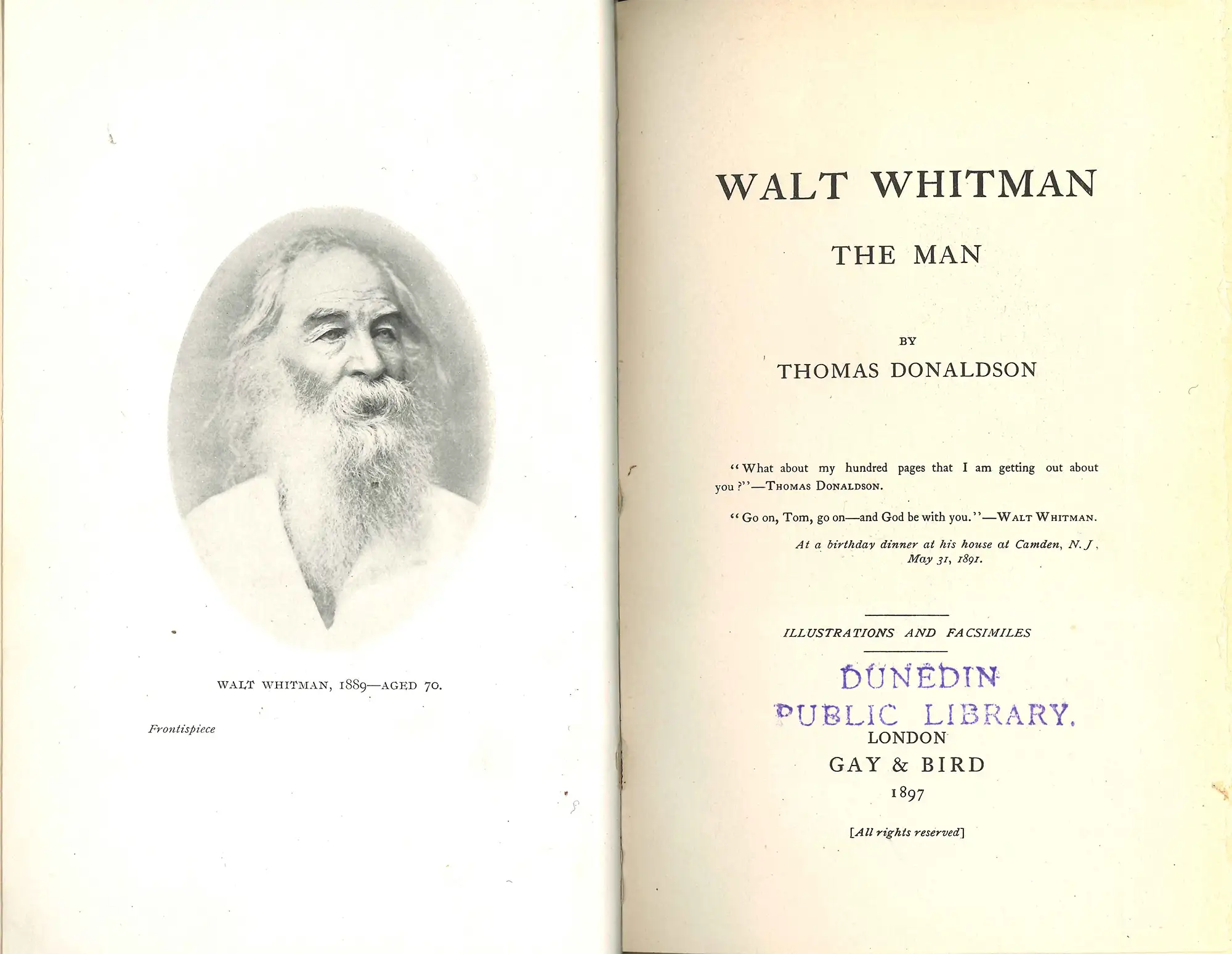 Thomas Donaldson. Walt Whitman the Man. London: Gay & Bird, 1897.