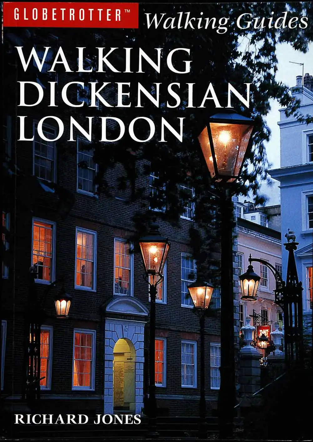 Richard Jones. Walking Dickensian London. London: New Holland, 2004