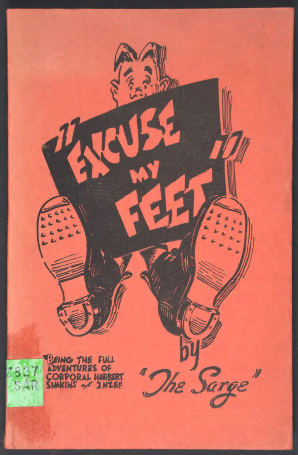 Sumpter, G.H. <em>Excuse my feet: being the full adventures of Corporal Herbert Simkins of 2NZEF.</em>  Dunedin: Otago Daily Times and Witness Newspapers, 1949.