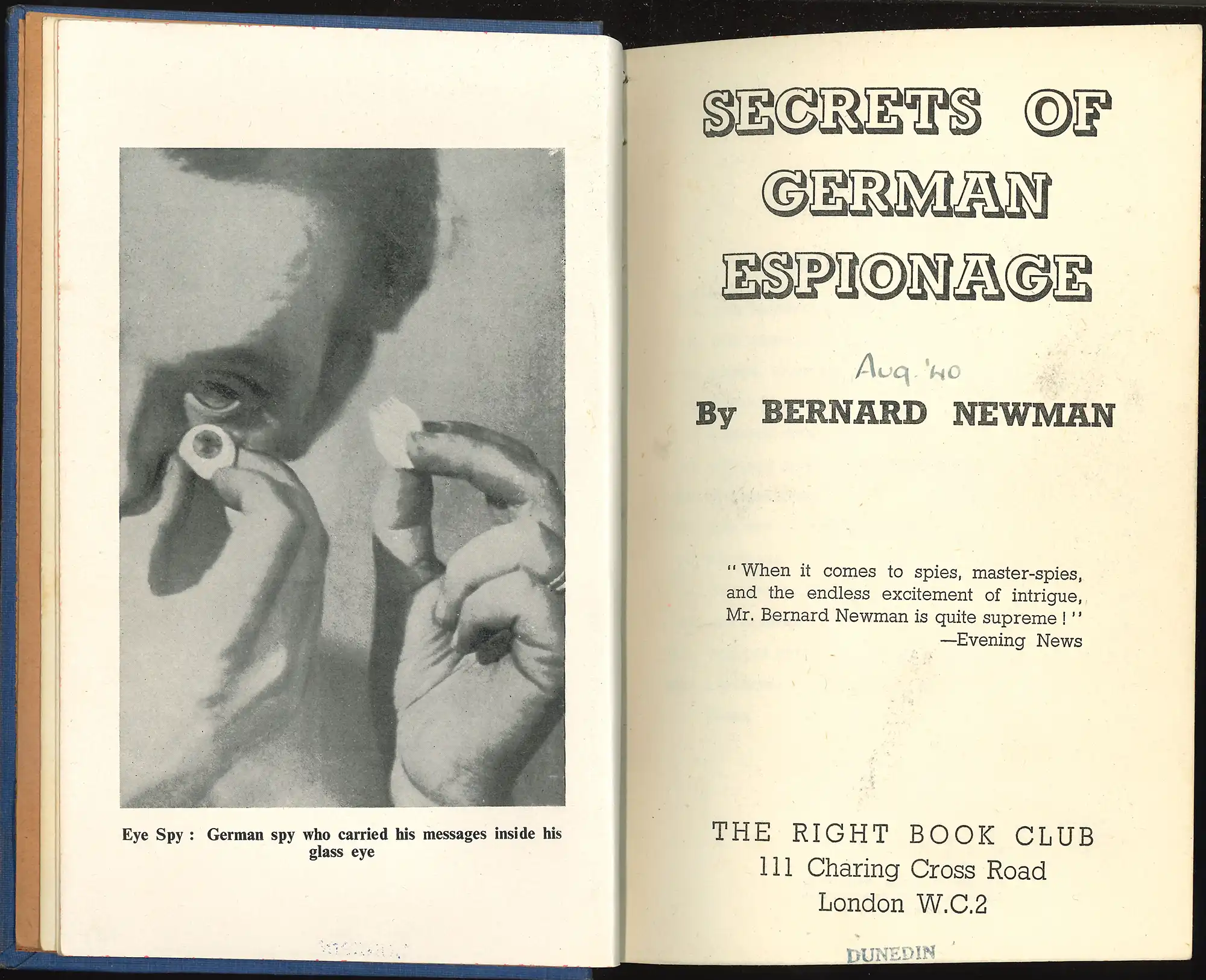 Bernard Newman, The Secrets of German Espionage. (1940). RBC 327.120943 NEW