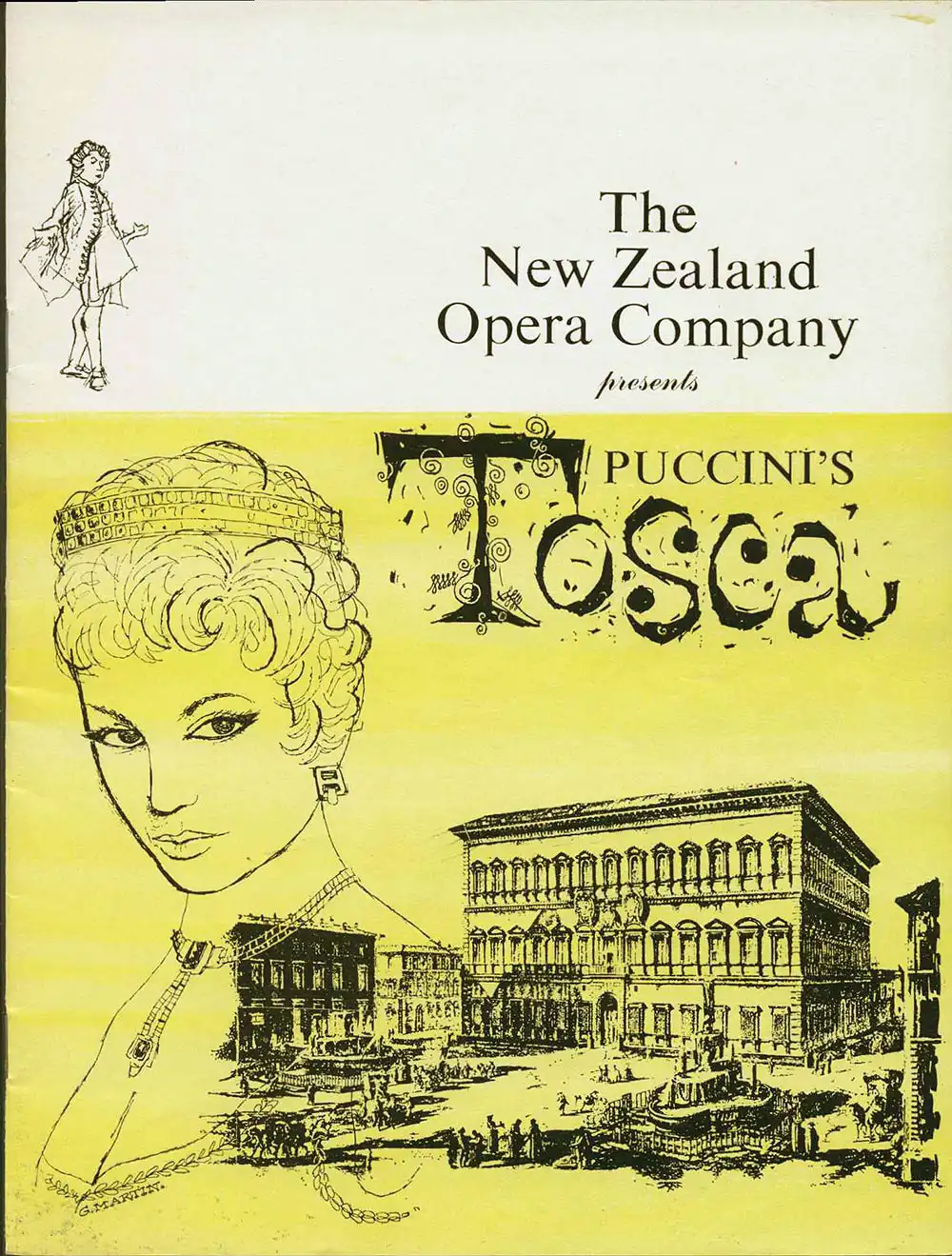 <em>Tosca</em>. Libretto by Luigi Illica and Guiseppe Giacosa; music by Giacomo Puccini. (New Zealand Opera Company). 1961.