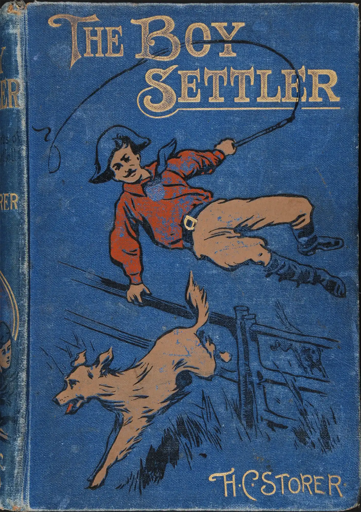 H.C. Storer. The boy settler, or, the adventures of Sydney Bartlett. London: Religious Tract Society, [1907].