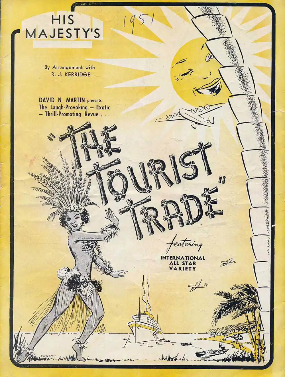 <em>The tourist trade</em>. Ralton R. James. (Tivoli Circuit). His Majesty's Theatre, Dunedin, May 25, 1951.