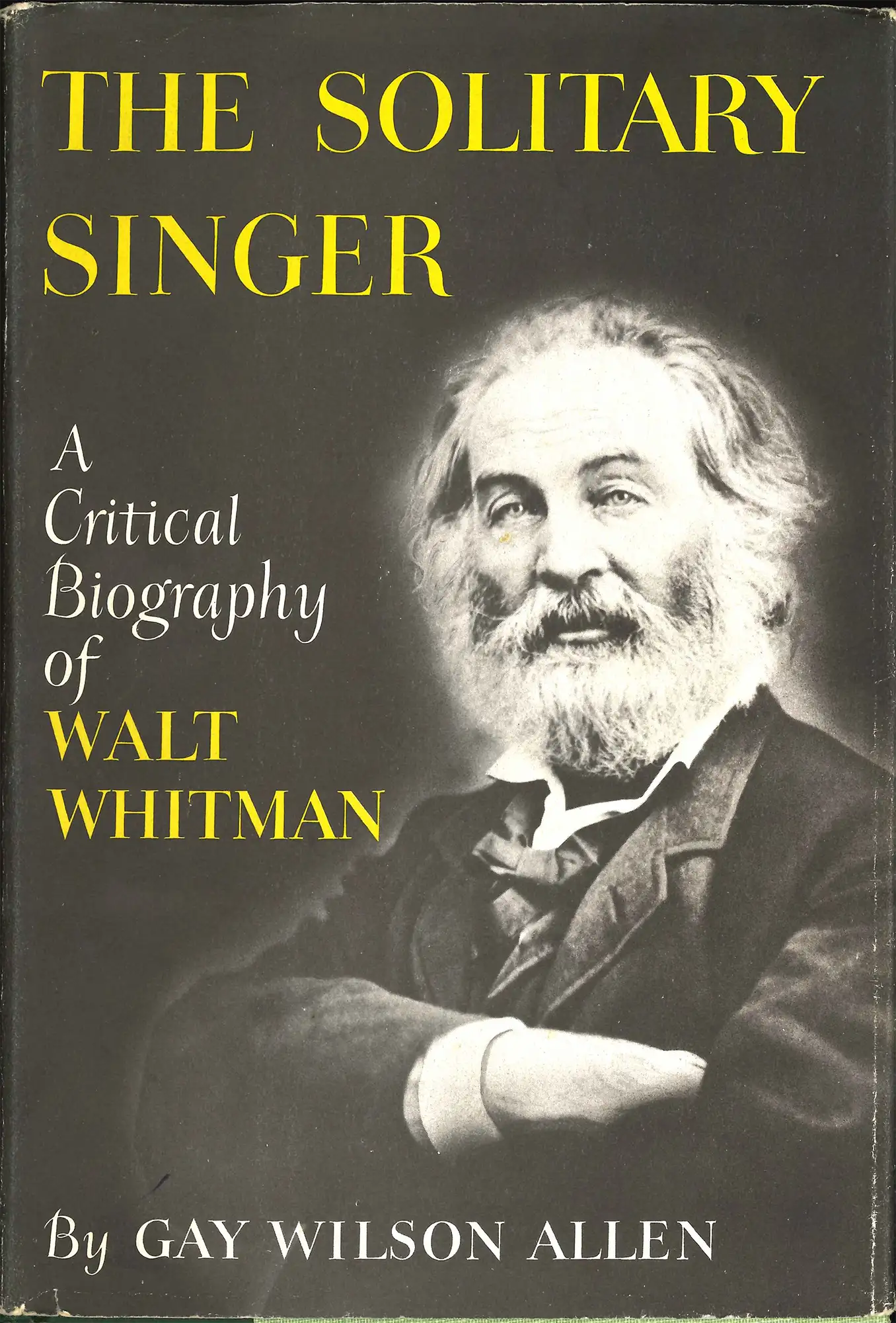 Gay Wilson Allen. The Solitary Singer: A Critical Biography of Walt Whitman. New York: Macmillan, 1955.